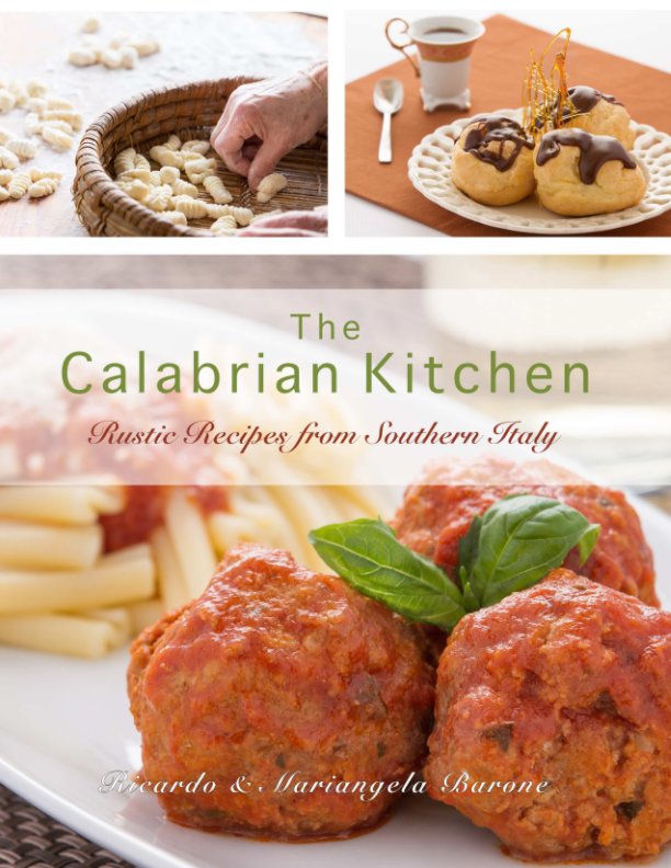 Bekijk The Calabrian Kitchen - Italian Cookbook op Ricardo and Mariangela Barone