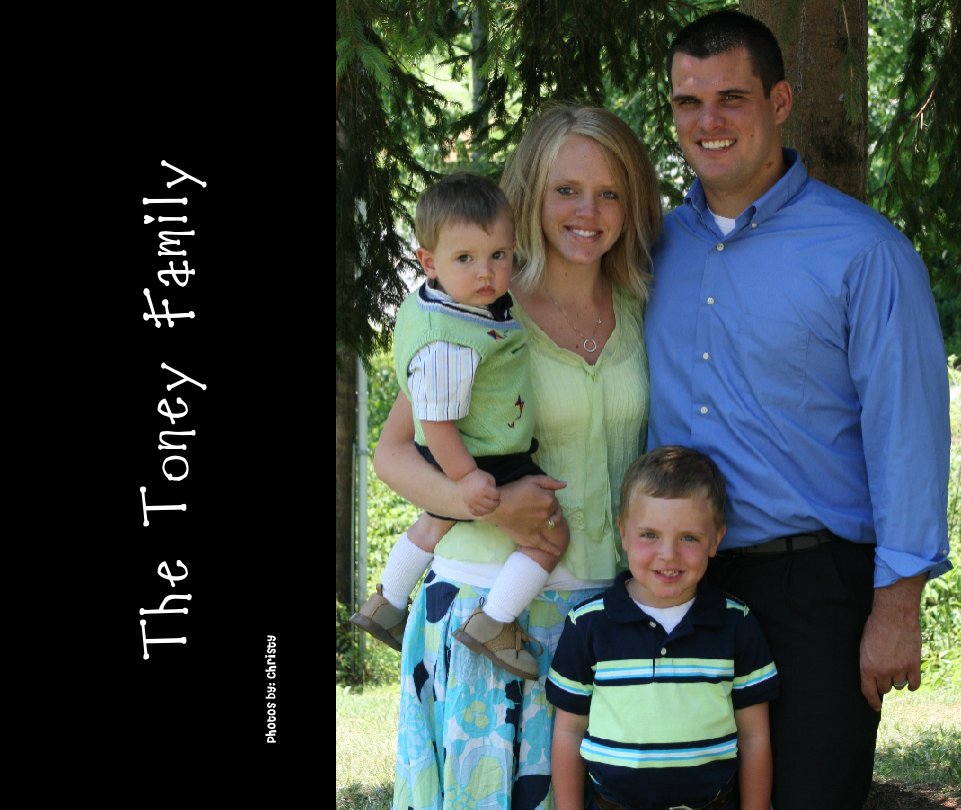 View The Toney Family by Photos by: Christy