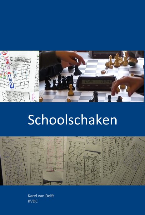 Visualizza Schoolschaken di Karel van Delft