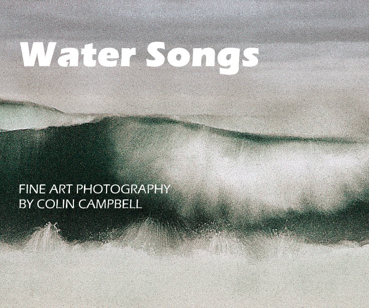 View Water Songs by Colin Campbell