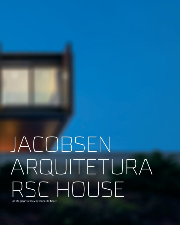 Bekijk jacobsen arquitetura – rsc house op obra comunicação