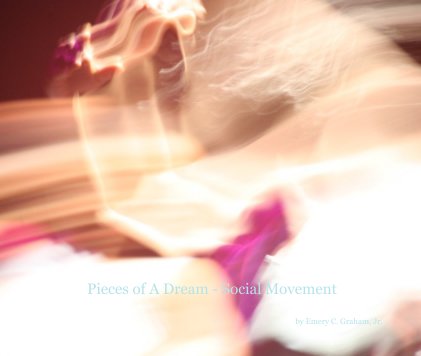 Pieces of A Dream - Social Movement book cover
