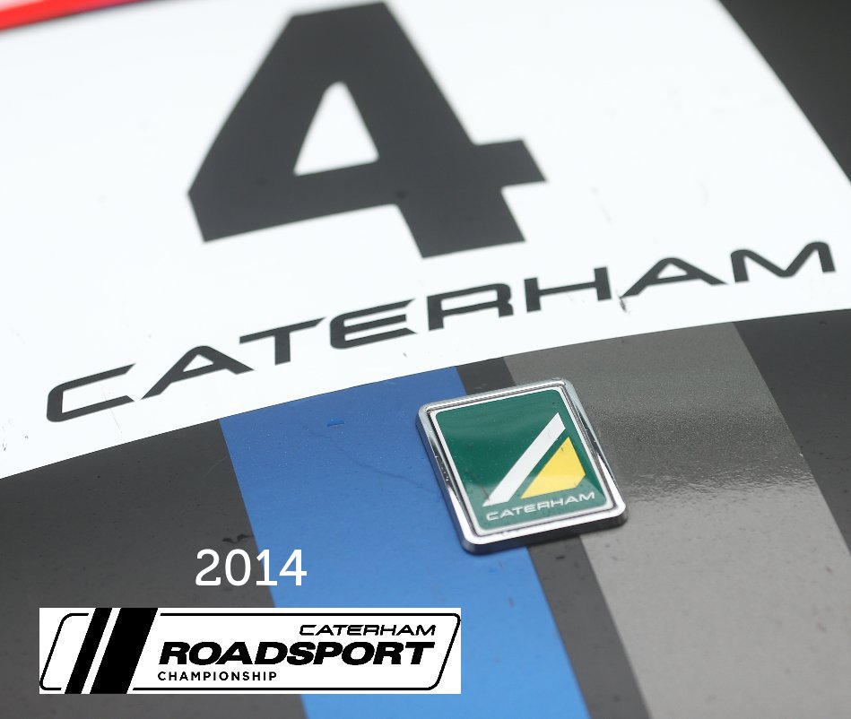 View Caterham Roadsport 2014 by SnappyRacers