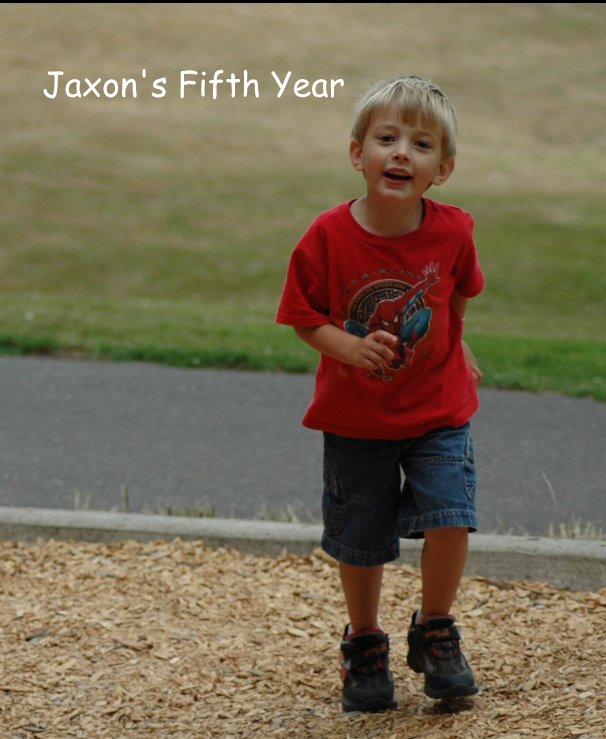View Jaxon's Fifth Year by The Barry's