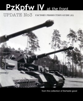 PzKpfw IV at the front: UPDATE No3 - factory production guide (G) book cover