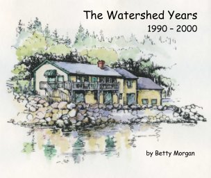 The Watershed Years book cover