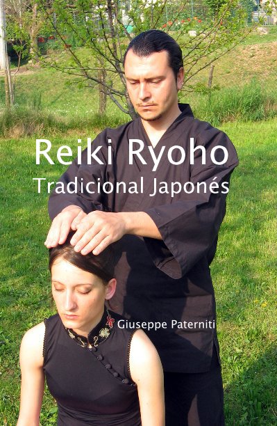 View Reiki Ryoho Tradicional Japonés by Giuseppe Paterniti