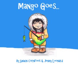 Mango Goes... book cover