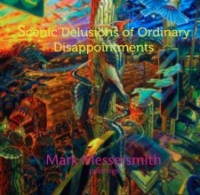 Scenic Delusions of Ordinary Disappointments book cover