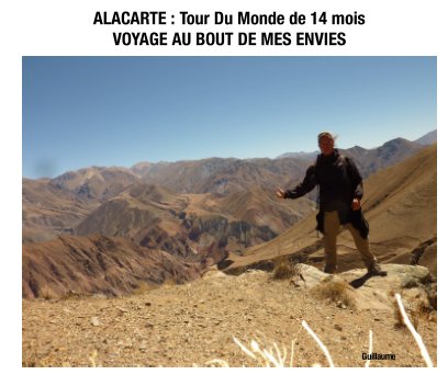 ALACARTE : Tour Du Monde de 14 mois book cover