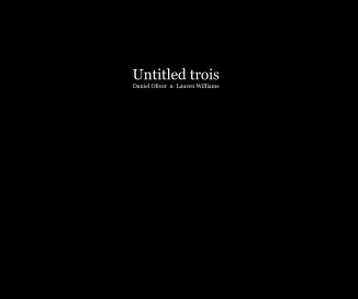 Untitled trois book cover