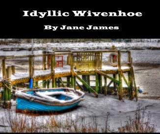 Idyllic Wivenhoe book cover
