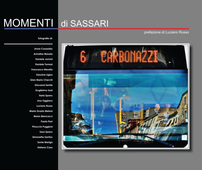 Visualizza Momenti di Sassari di Autori vari