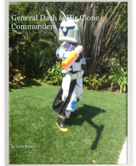 General Dash & His Clone Commanders book cover