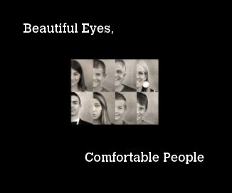 Beautiful Eyes, Comfortable People book cover