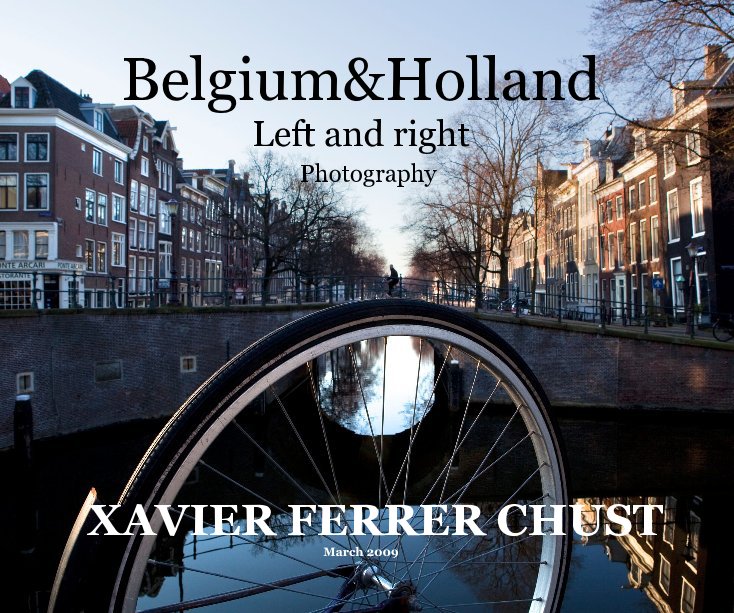 Ver Belgium&Holland Left and right por XAVIER FERRER CHUST