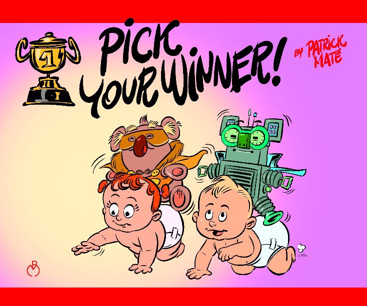 View PICK YOUR WINNER ! by PATRICK MATE