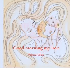 Good morning my love book cover