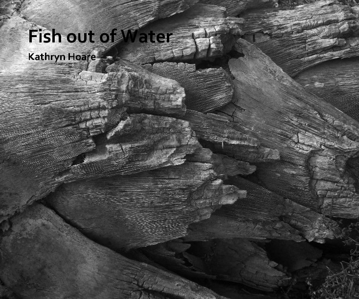 Visualizza Fish out of Water di Kathryn Hoare