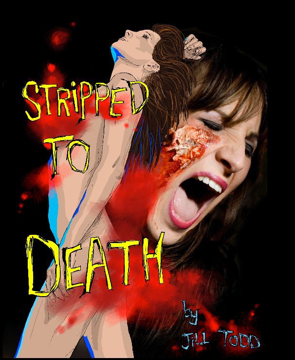 Stripped to Death nach Jill Todd anzeigen