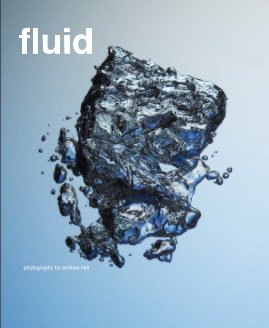 fluid. photographs by andrew hall book cover