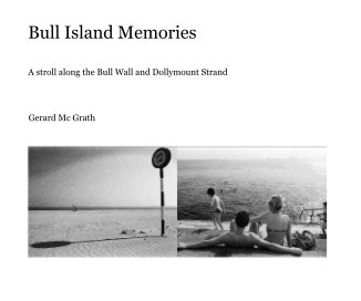 Bull Island Memories book cover