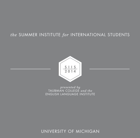 View SIIS 2014 by University of Michigan