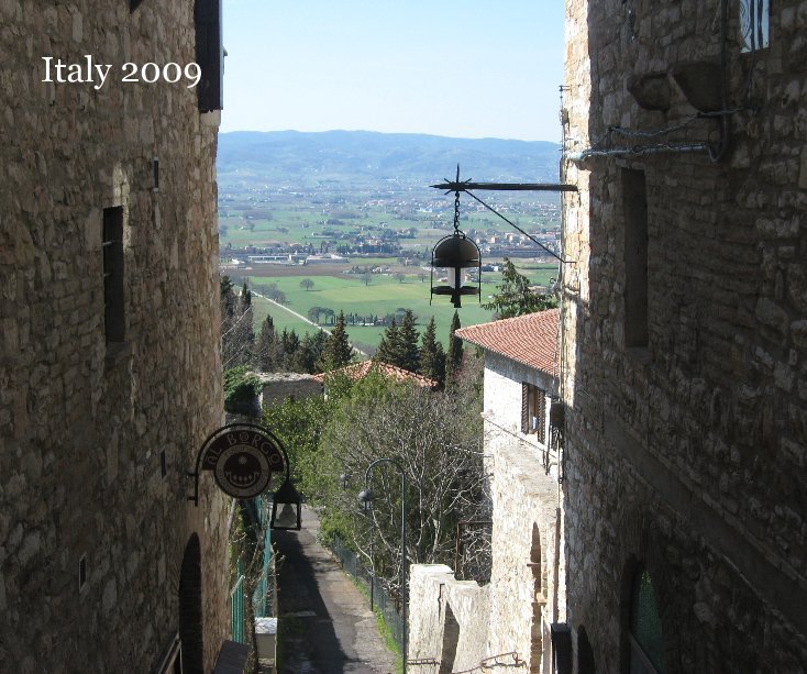 View Italy 2009 by by: Alicia Ivany