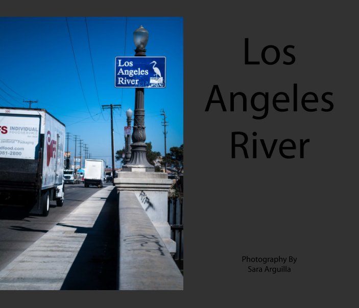 View Los Angeles River by Noah Miller