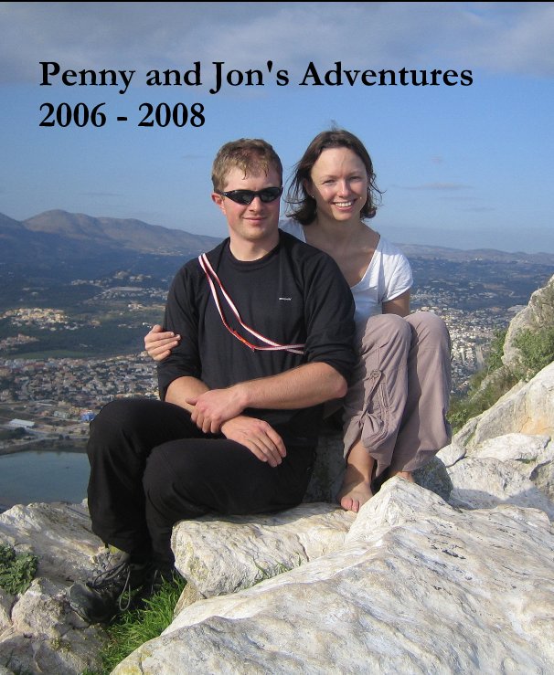 View Penny and Jon's Adventures 2006 - 2008 by Jon Lynch