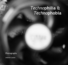 Technophilia & Technophobia book cover