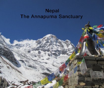Nepal: The Annapurna Sanctuary book cover