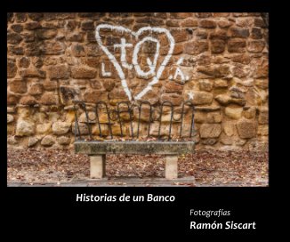 Historias de un Banco Fotografías Ramón Siscart book cover