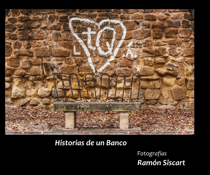 View Historias de un Banco Fotografías Ramón Siscart by Ramón Siscart