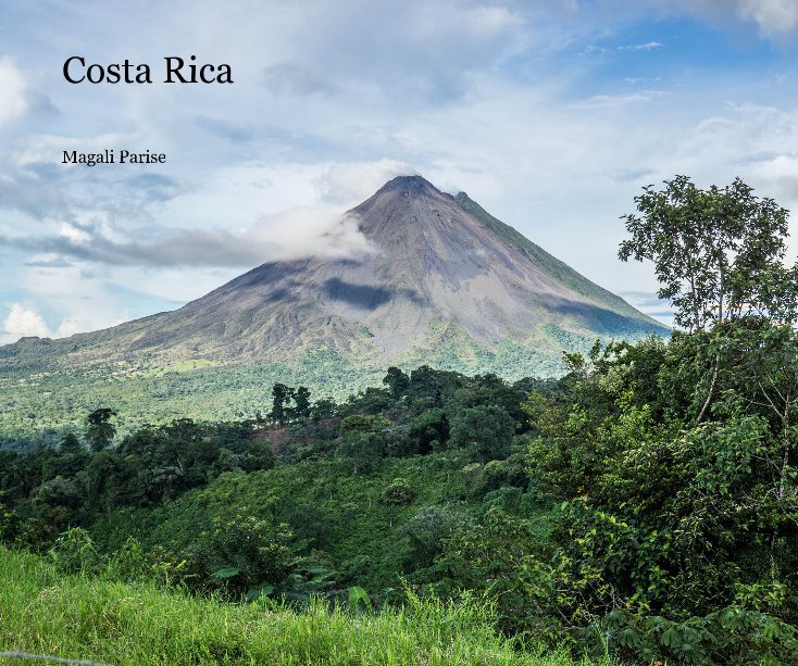 Ver Costa Rica por Magali Parise