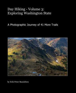 Day Hiking - Volume 3: Exploring Washington State book cover