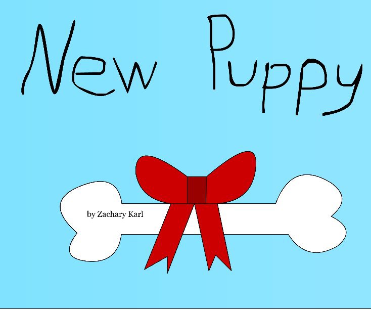 View New Puppy by Zachary Karl