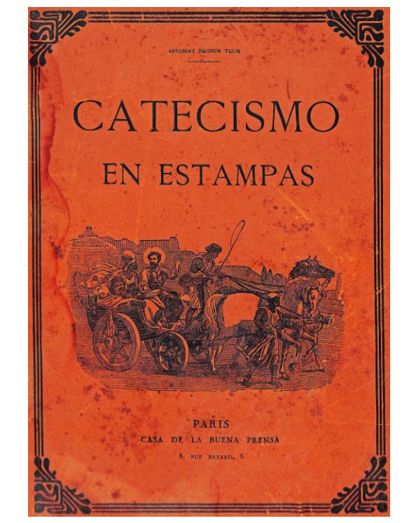 View Catecismo en Estampas by Casa de la Buena Prensa