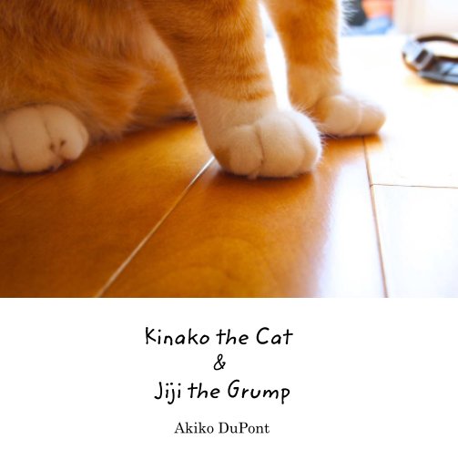 Ver Kinako the Cat & Jiji the Grump por Akiko DuPont