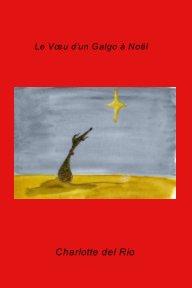 Le Vœu d’un Galgo à Noël book cover