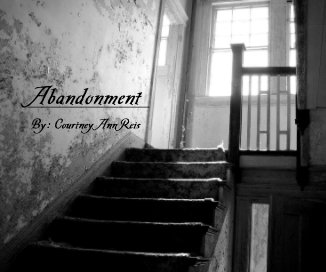 Abandonment By: Courtney Ann Reis book cover