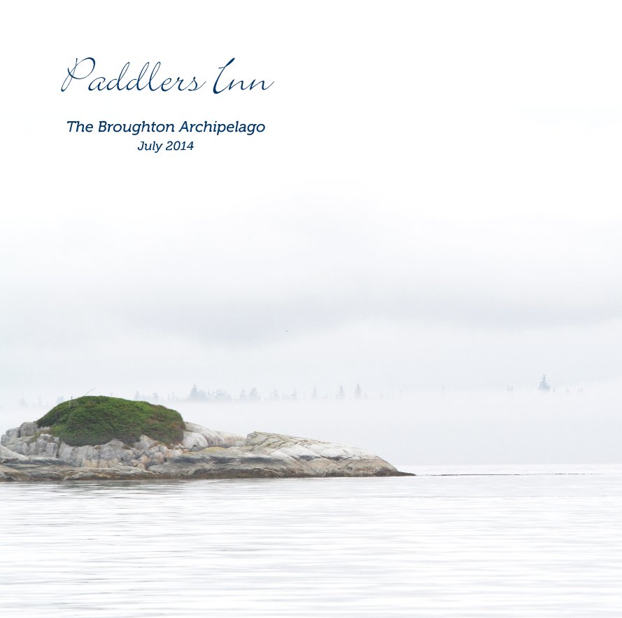 Visualizza Paddlers Inn The Broughton Archipelago July 2014 di Cory Bialeckia