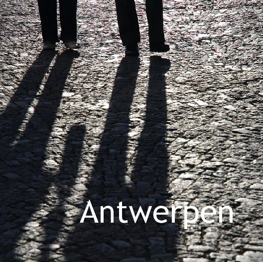 Ver Antwerpen por Dries Van den Bulcke
