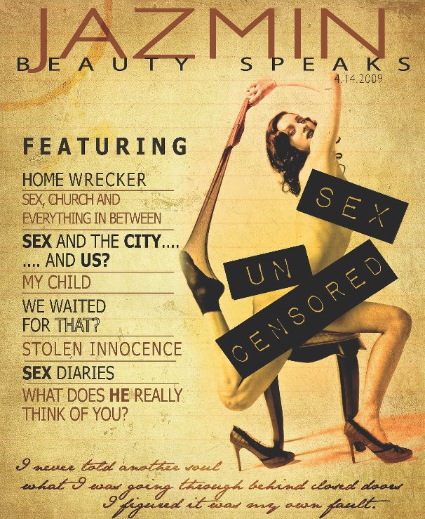 View Sex UnCensored by Jazmin Magazine Inc.