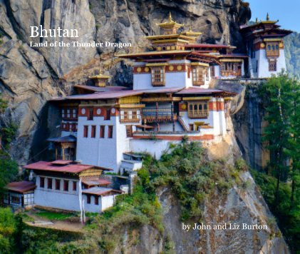 Bhutan Land of the Thunder Dragon book cover