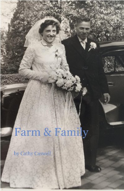 Ver Farm & Family por Cathy Caswell