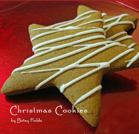Ver Christmas Cookies por Betsy Fields