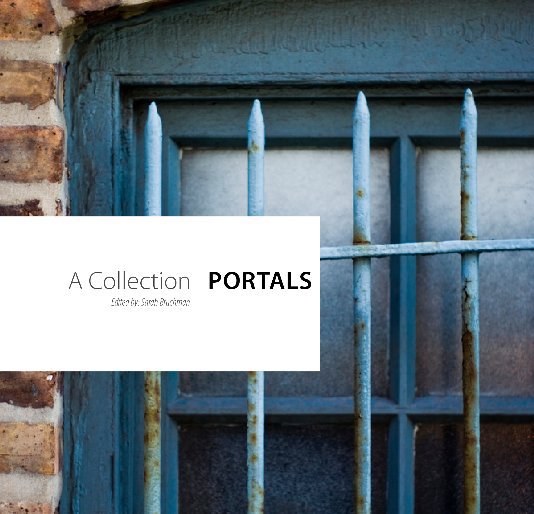 Ver A collection Portals por SarahJulie