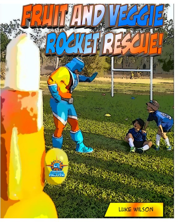 View Fruit and Veggie Rocket Rescue! by Luke Wilson