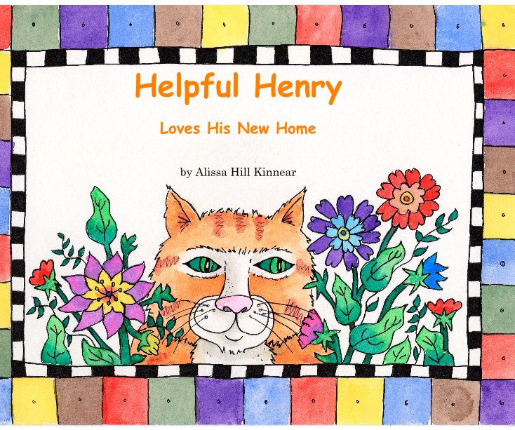 View Helpful Henry by Alissa Hill Kinnear